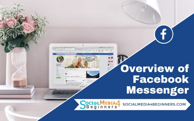 Overview of Facebook Messenger
