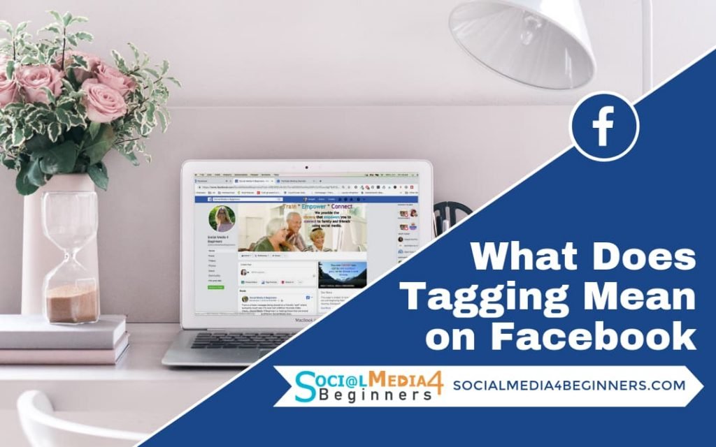 What does tagging mean on Facebook