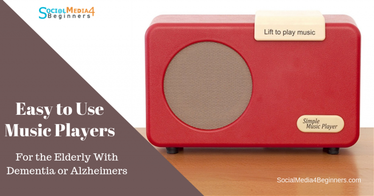 Music Player for Elderly With Dementia or Alzheimers