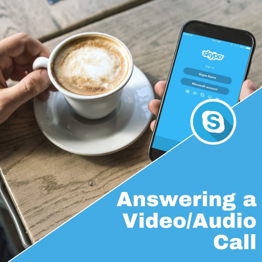 Answering Skype Call