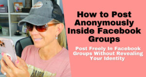 How to post anonymously on Facebook Groups