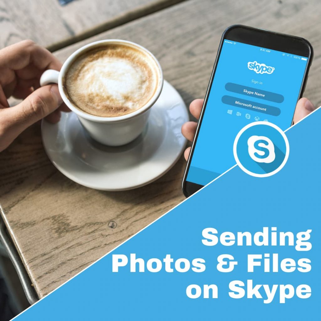 How to send photos or files over Skype